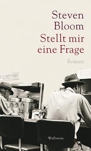 Stellt mir eine Frage. Roman von Wallstein