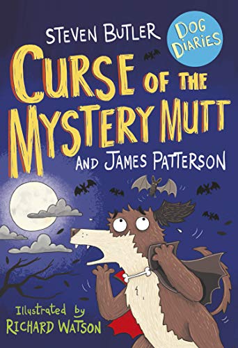 Dog Diaries: Curse of the Mystery Mutt (Dog Diaries, 4) von Arrow (Young)