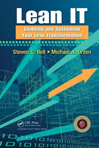 Lean IT: Enabling and Sustaining Your Lean Transformation von CRC Press