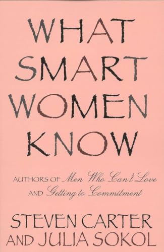 What Smart Women Know von M. Evans and Company