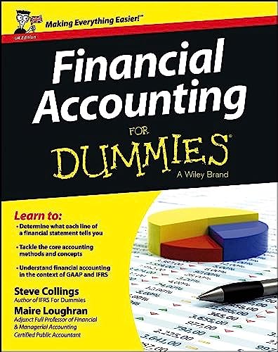 Financial Accounting For Dummies: UK Edition