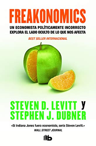 Freakonomics (No ficción) von B de Bolsillo