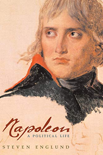 Napoleon: A Political Life von Harvard University Press