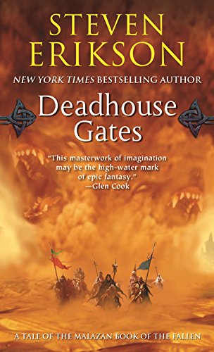 Malazan Book of the Fallen 02. Deadhouse Gates: A Tale of the Malazan Book of the Fallen von Tor Books
