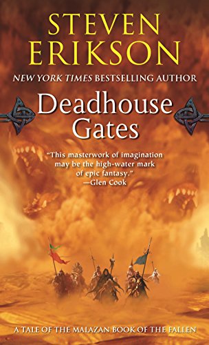 Malazan Book of the Fallen 02. Deadhouse Gates: A Tale of the Malazan Book of the Fallen