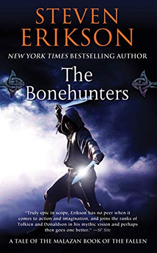Malazan Book of the Fallen 06. The Bonehunters: Book Six of The Malazan Book of the Fallen