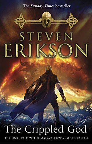 The Crippled God: The Malazan Book of the Fallen 10