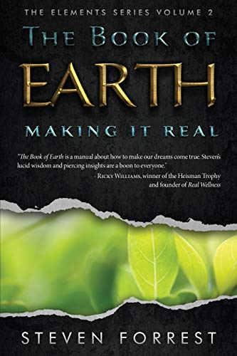 The Book of Earth: Making It Real (The Elements Series, Band 2) von Seven Paws Press