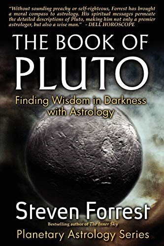 The Book of Pluto: Finding Wisdom in Darkness with Astrology: Turning Darkness to Wisdom with Astrology The Book of Pluto: Finding Wisdom in Darkness with Astrology: Turning Darkness to Wisdom with Astrology von Seven Paws Press