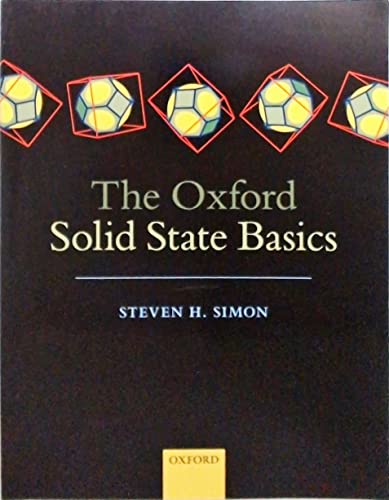 The Oxford Solid State Basics von Oxford University Press, Usa
