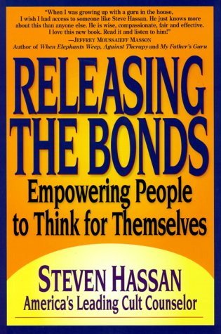 Releasing the Bonds: Empowering People to Think for Themselves von Aitan Publishing Company