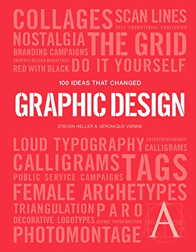 100 Ideas that Changed Graphic Design (Pocket Editions) von Laurence King