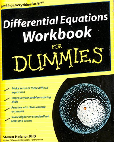 Differential Equations Workbook for Dummies (For Dummies Series)