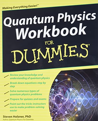 Quantum Physics Workbook for Dummies (For Dummies Series) von For Dummies