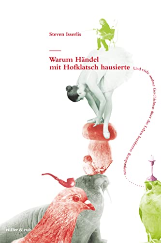 Warum Händel mit Hofklatsch hausierte von Books on Demand