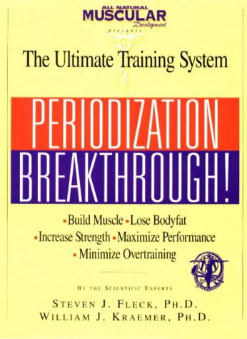 Periodization Breakthrough!: The Ultimate Training System von Advanced Research Press Inc.,U.S.