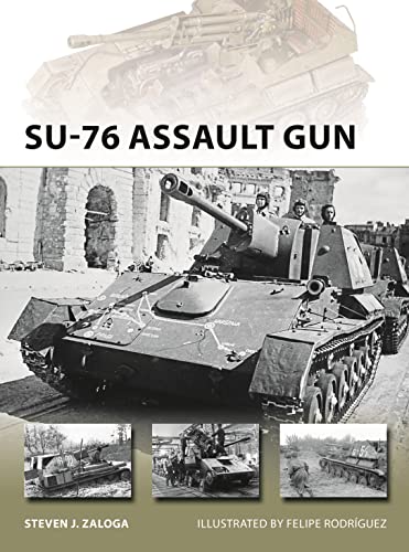 SU-76 Assault Gun (New Vanguard, Band 270)