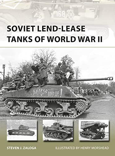 Soviet Lend-Lease Tanks of World War II (New Vanguard)