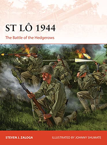 St Lô 1944: The Battle of the Hedgerows (Campaign, Band 308) von Osprey Publishing
