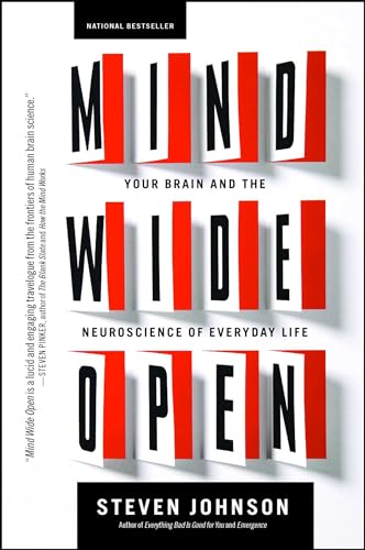 Mind Wide Open: Your Brain and the Neuroscience of Everyday Life Mind Wide Open: Your Brain and the Neuroscience of Everyday Life von Scribner Book Company