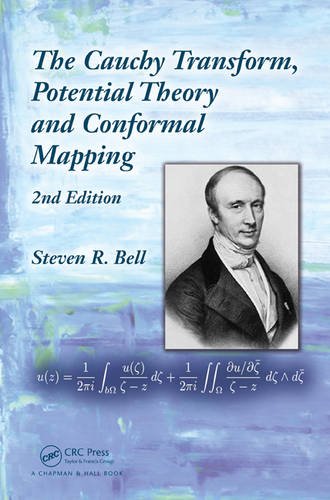 The Cauchy Transform, Potential Theory and Conformal Mapping von Chapman and Hall/CRC