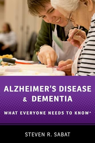 Alzheimer's Disease and Dementia: What Everyone Needs to Know (R) von Oxford University Press