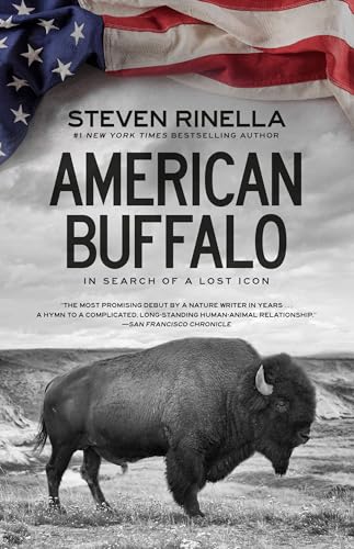 American Buffalo: In Search of a Lost Icon von Random House