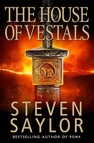 The House of the Vestals: Mysteries of Ancient Rome (Roma Sub Rosa)