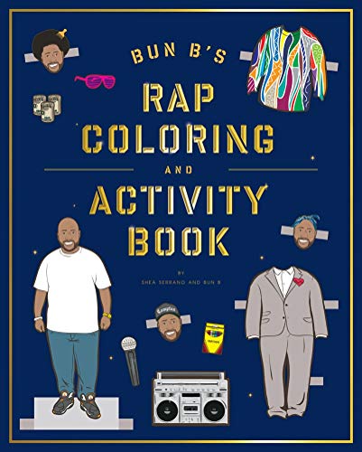 Bun B's Rap Coloring & Activity Book von Abrams Image