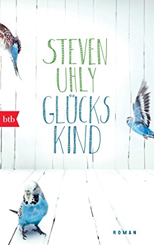 Glückskind: Roman von btb