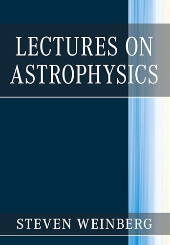 Lectures on Astrophysics