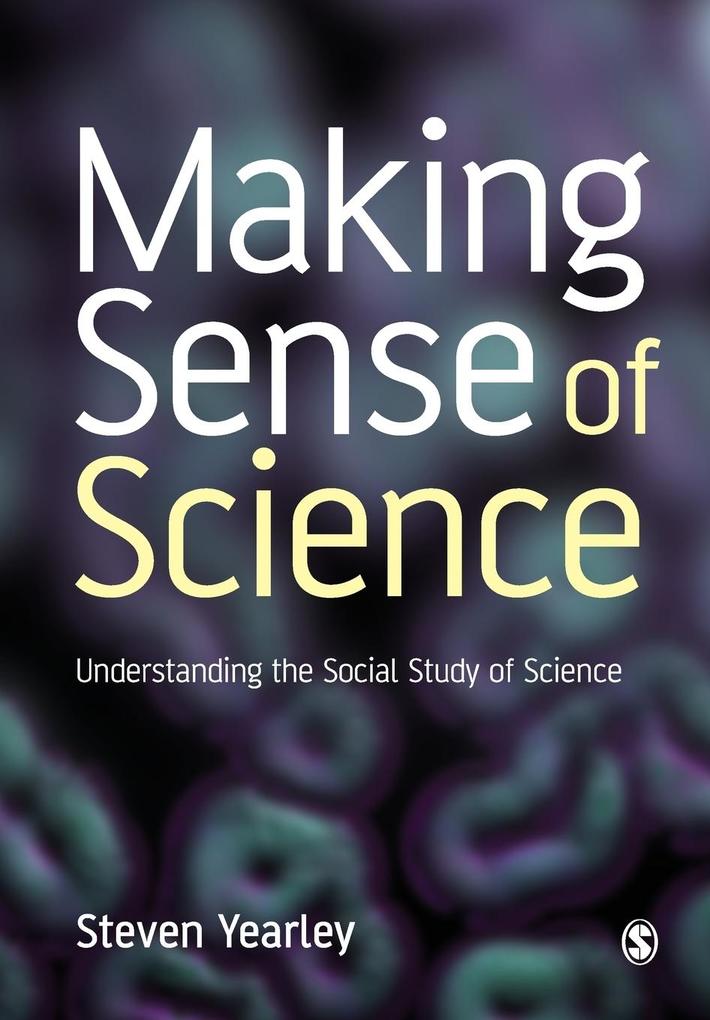 Making Sense of Science von Sage Publications UK