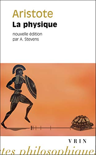 Aristote: La Physique (Bibliotheque des Textes Philosophiques)