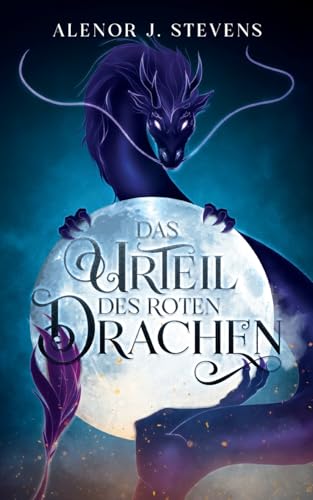 Das Urteil des roten Drachen von BoD – Books on Demand