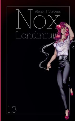 Nox Londinium: Episode 3