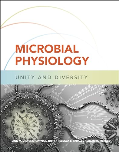 Microbial Physiology: Unity and Diversity (ASM)