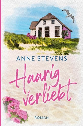 Haarig verliebt (Inselküsse & Strandkorbglück)
