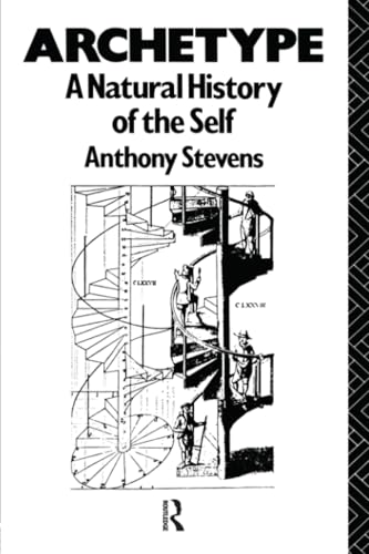 Archetype: A Natural History of the Self von Routledge