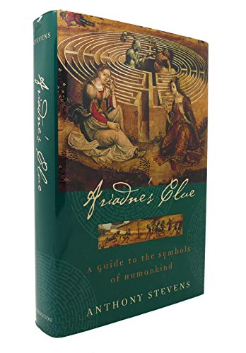 Ariadne's Clue: A Guide to the Symbols of Humankind