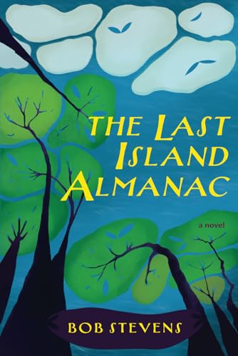 The Last Island Almanac: a novel von Mission Point Press