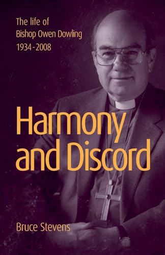 Harmony and Discord: A life of Bishop Owen Dowling 1934-2008 von Coventry Press