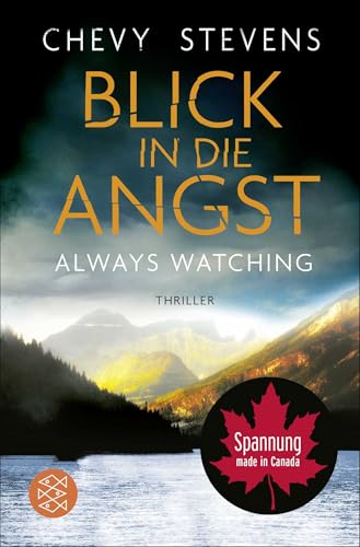 Blick in die Angst: Thriller | »Stevens setzt immer noch eins drauf.« Krimi-Couch von FISCHERVERLAGE