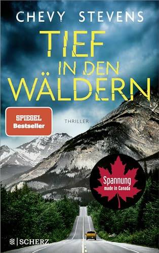 Tief in den Wäldern: Thriller | Der neue Top-Thriller der kanadischen Bestseller-Autorin Tief in den Wäldern: Thriller | Der neue Top-Thriller der kanadischen Bestseller-Autorin