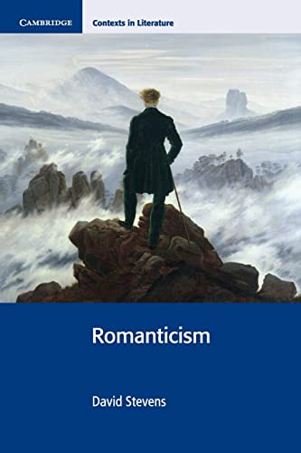 Romanticism (Cambridge Contexts in Literature) von Cambridge University Press
