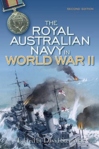 The Royal Australian Navy in World War II von Allen & Unwin Academic