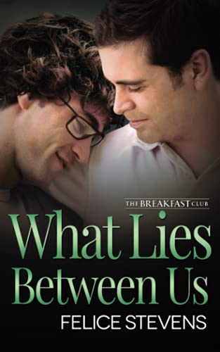 What Lies Between Us (The Breakfast Club, Band 5)