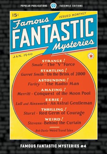 Famous Fantastic Mysteries #4: Facsimile Edition von Popular Publications