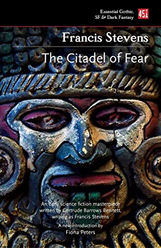 The Citadel of Fear (Essential Gothic, SF & Dark Fantasy)