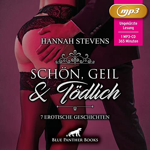 Schön, Geil und Tödlich | 7 Erotische Geschichten MP3CD: Werden ihre Triebe sie teuer zu stehen kommen? Schön, Geil und Tödlich | 7 Erotische Geschichten MP3CD: Werden ihre Triebe sie teuer zu stehen kommen?