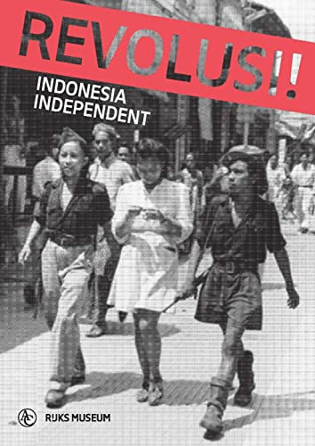 Revolusi!: Indonesia independent von Atlas Contact